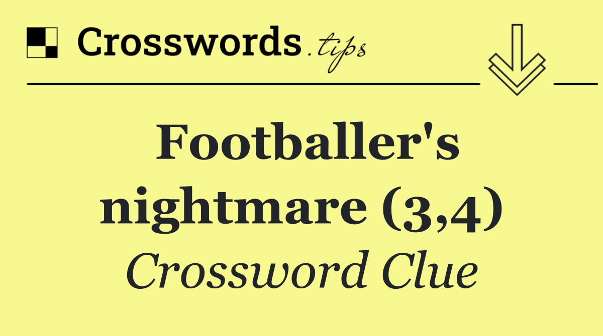 Footballer's nightmare (3,4)