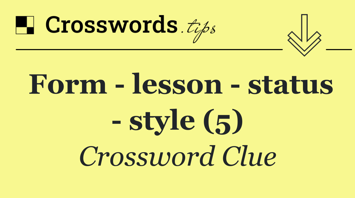 Form   lesson   status   style (5)