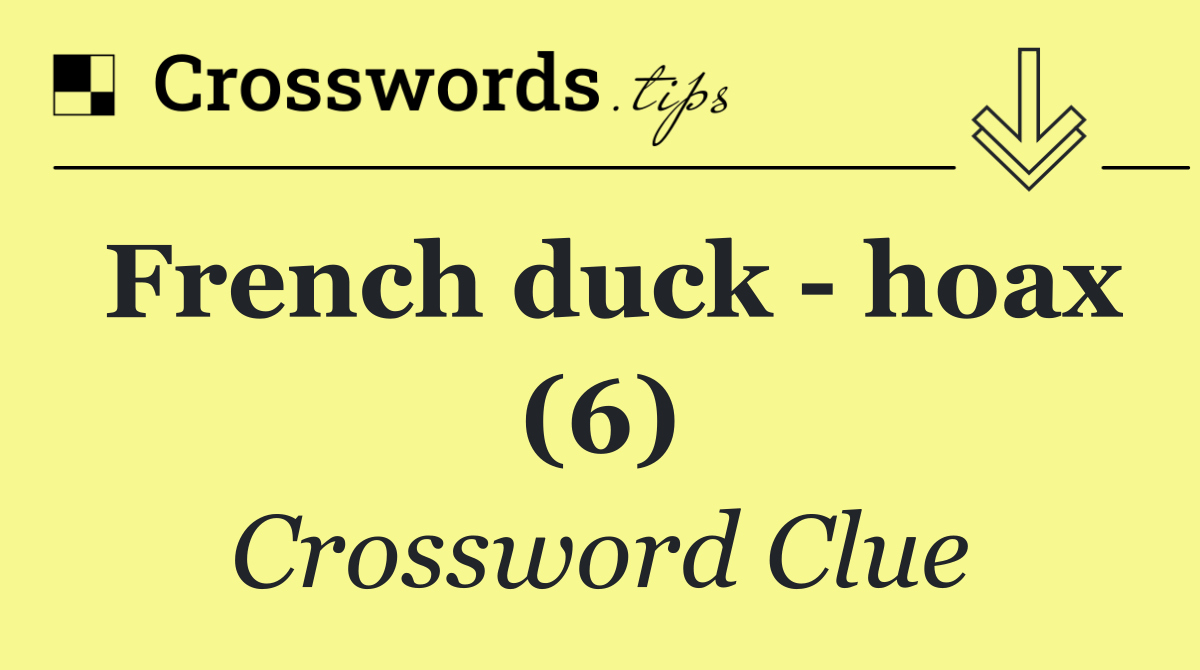 French duck   hoax (6)
