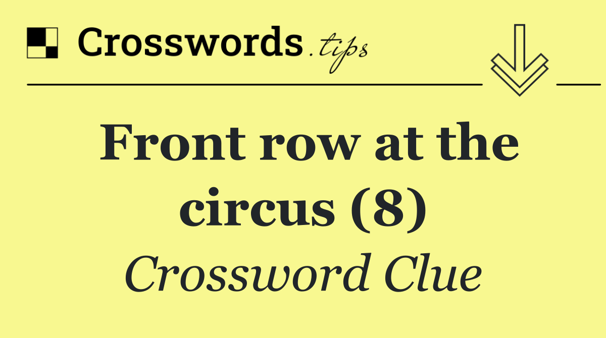 Front row at the circus (8)