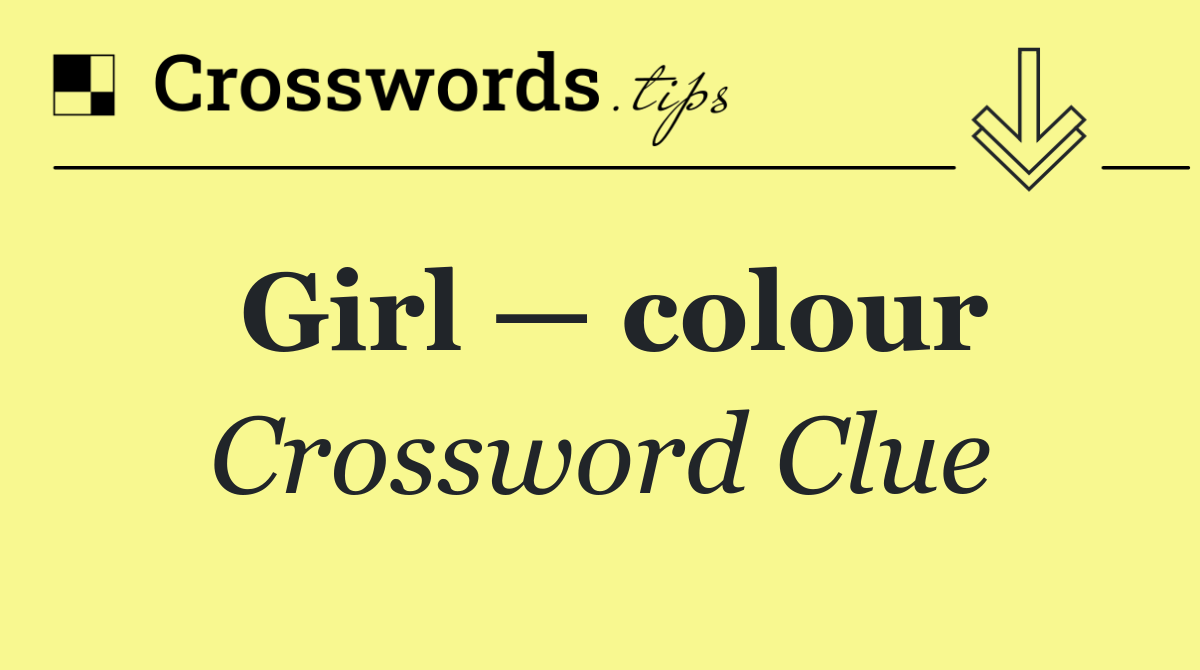 Girl — colour