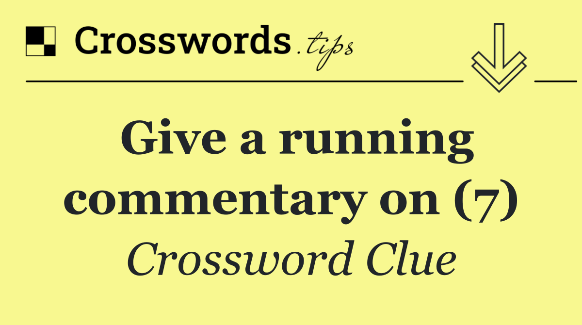 Give a running commentary on (7)