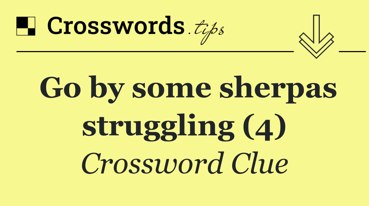 Go by some sherpas struggling (4)