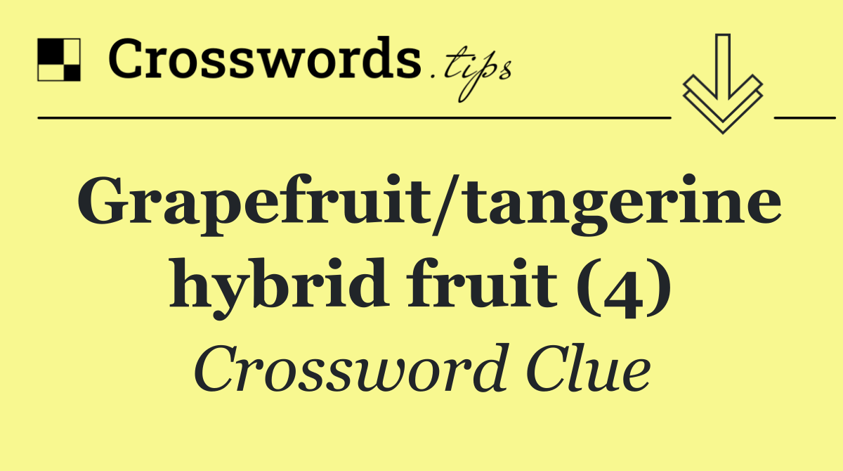 Grapefruit/tangerine hybrid fruit (4)
