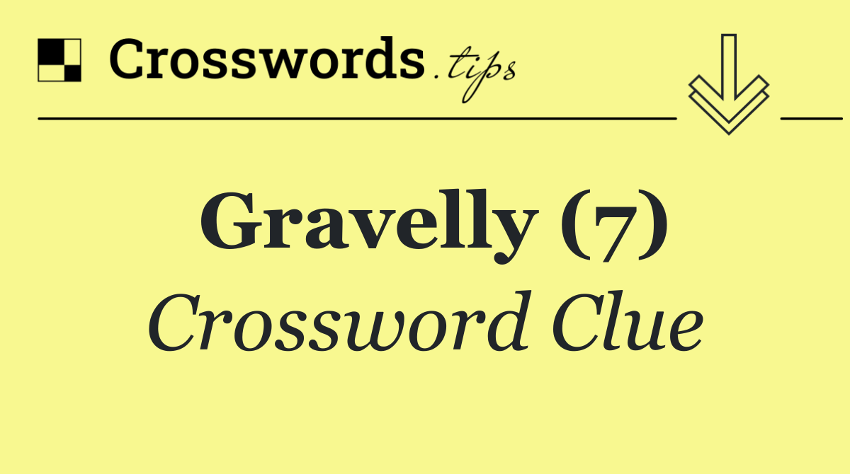 Gravelly (7)