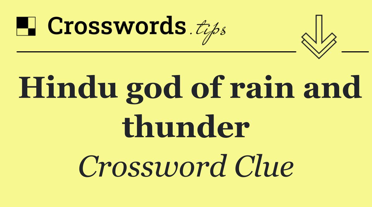 Hindu god of rain and thunder