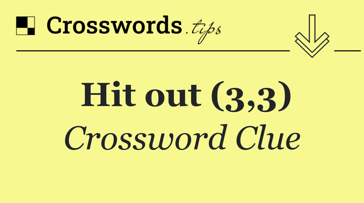 Hit out (3,3)