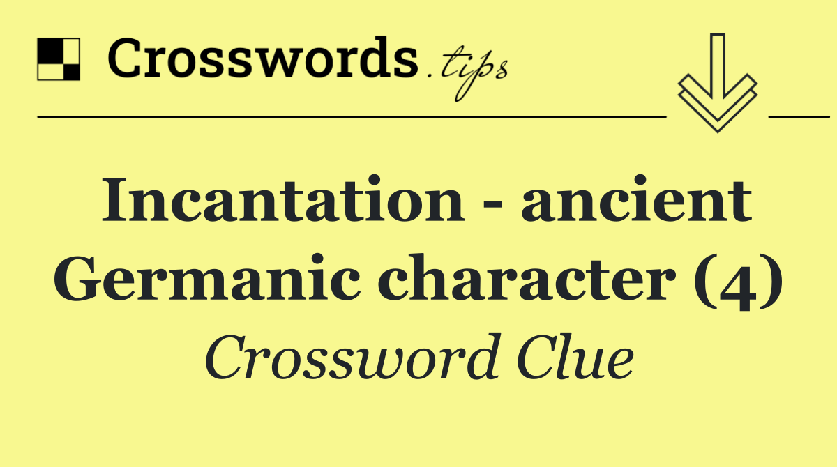 Incantation   ancient Germanic character (4)