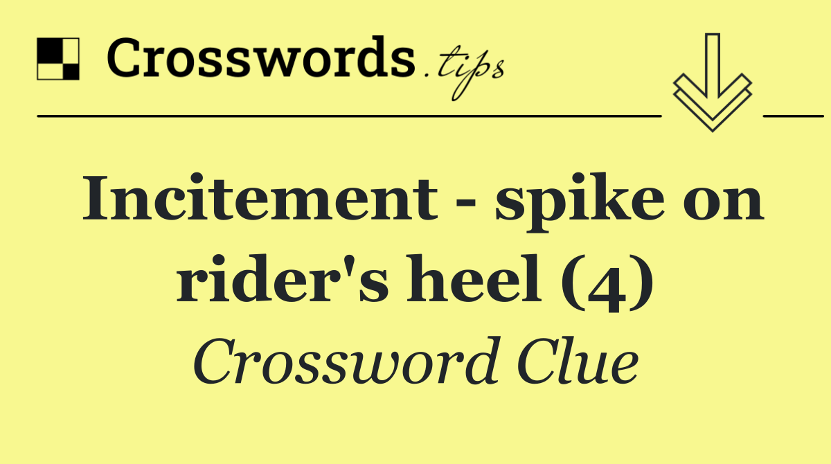 Incitement   spike on rider's heel (4)