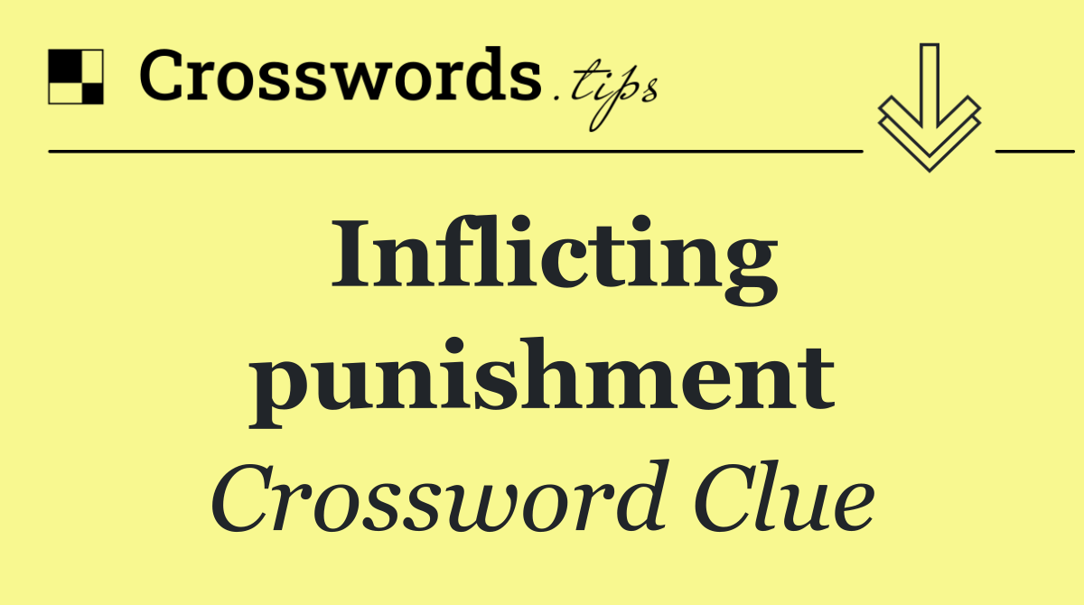 Inflicting punishment