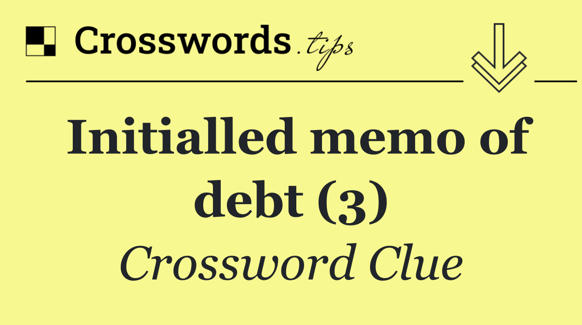 Initialled memo of debt (3)