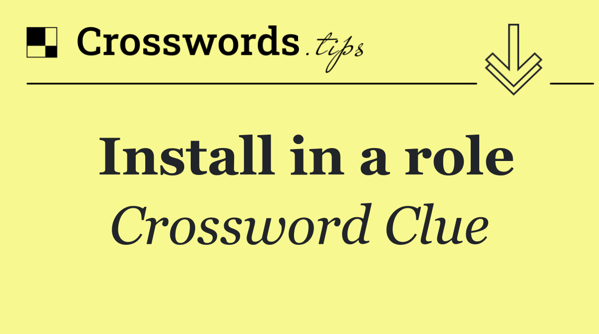 Install in a role
