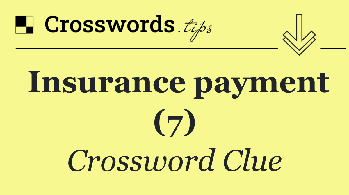 Insurance payment (7)