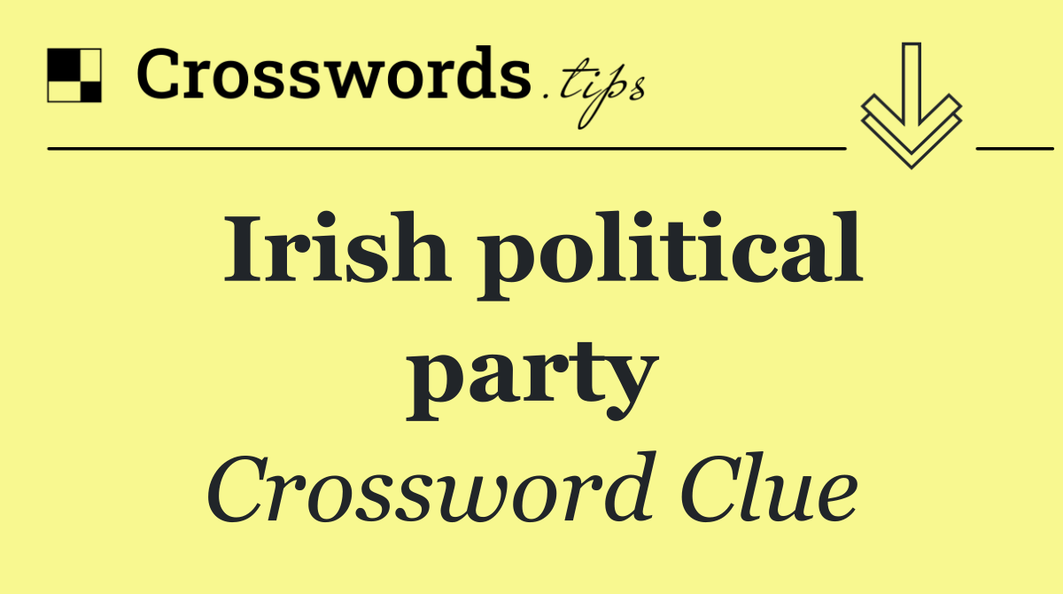 Irish political party