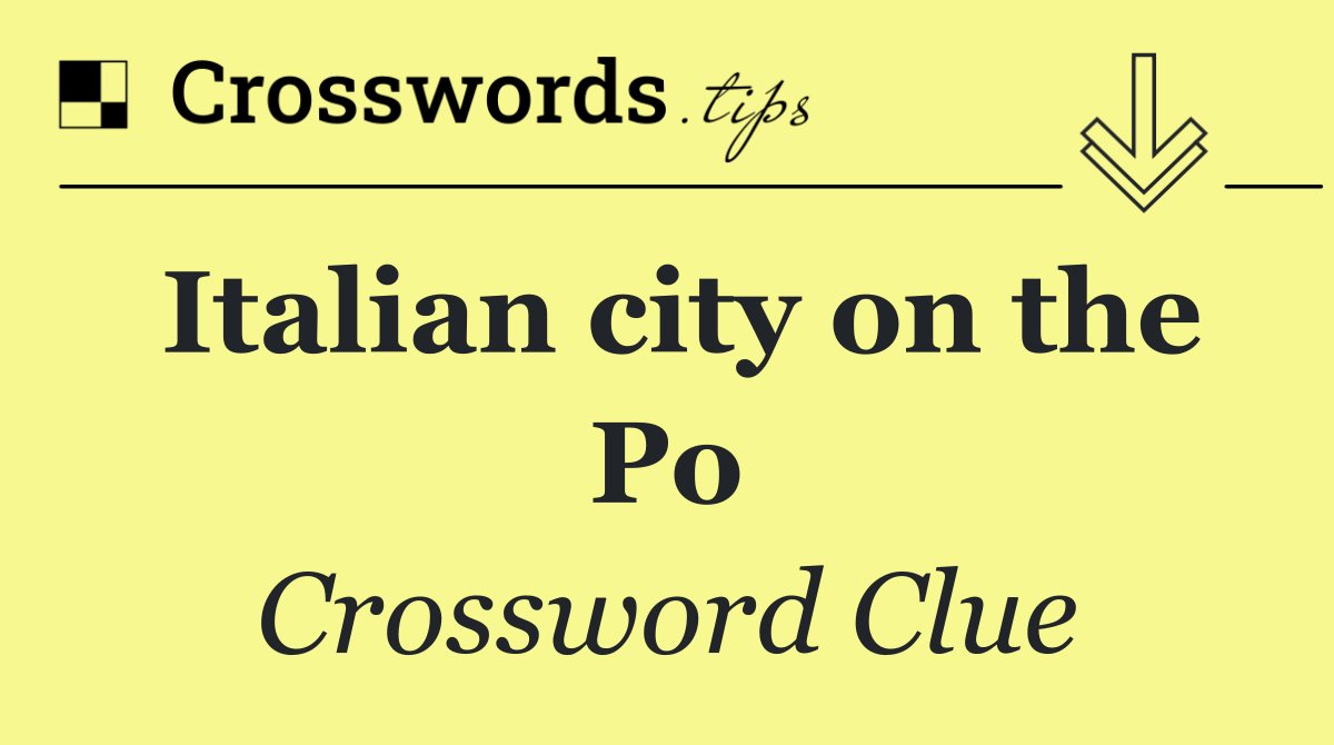 Italian city on the Po