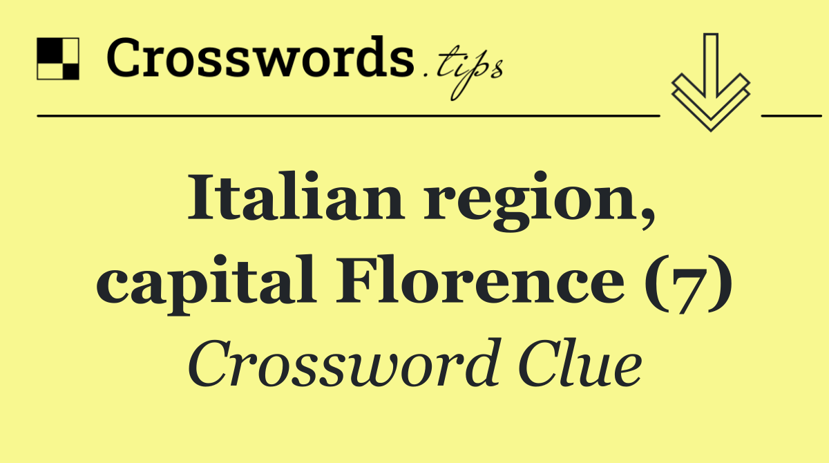 Italian region, capital Florence (7)