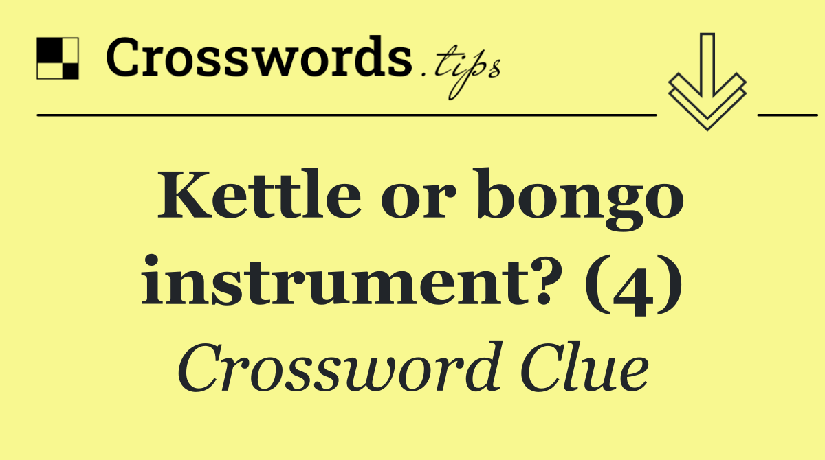Kettle or bongo instrument? (4)