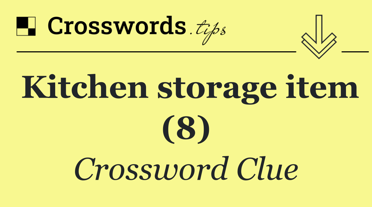 Kitchen storage item (8)