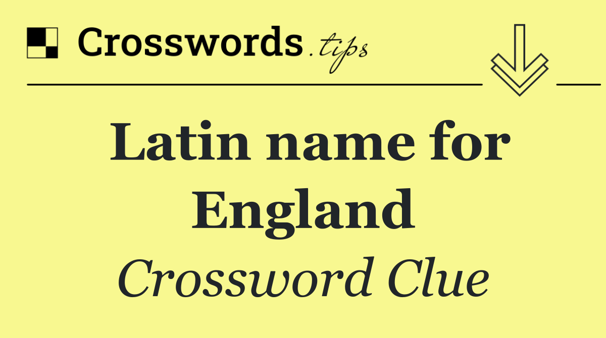Latin name for England