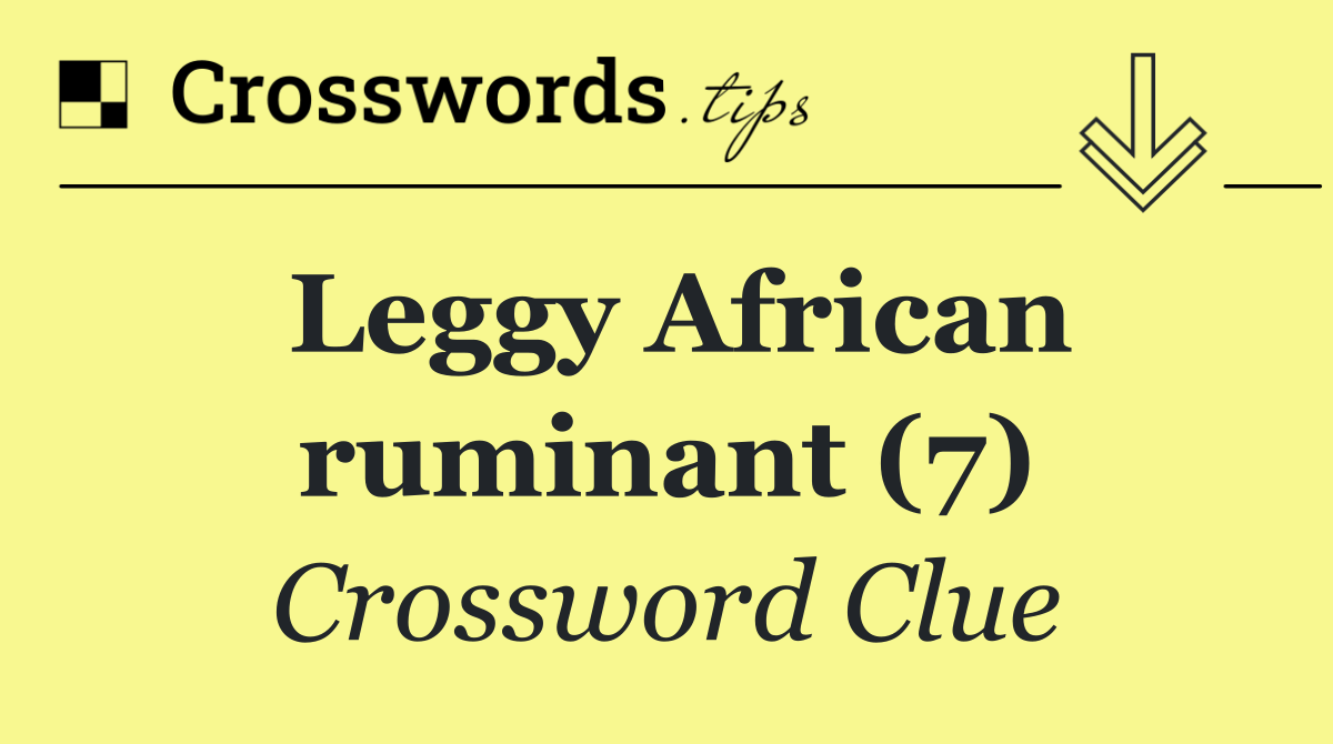 Leggy African ruminant (7)