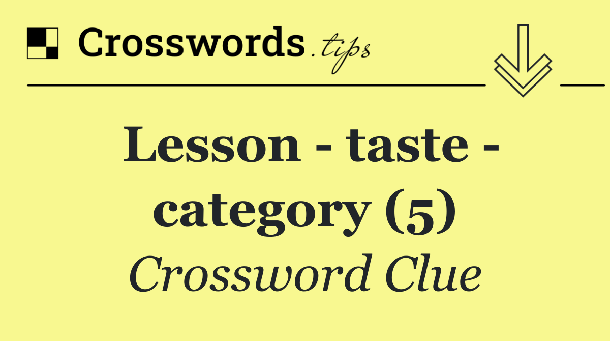 Lesson   taste   category (5)