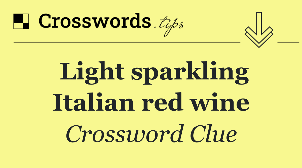 Light sparkling Italian red wine
