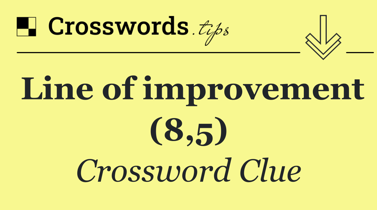 Line of improvement (8,5)