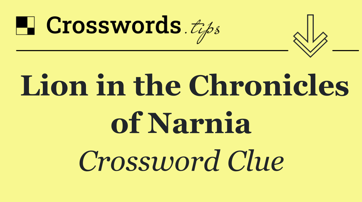 Lion in the Chronicles of Narnia