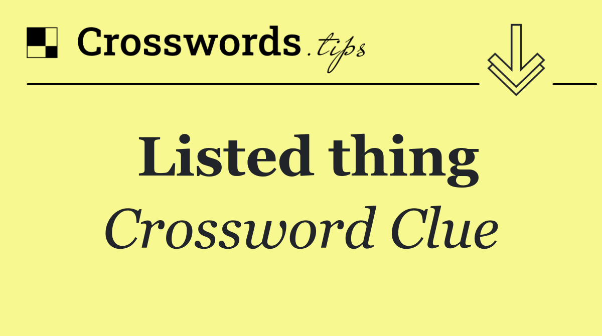 Listed thing