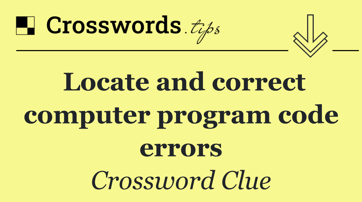 Locate and correct computer program code errors