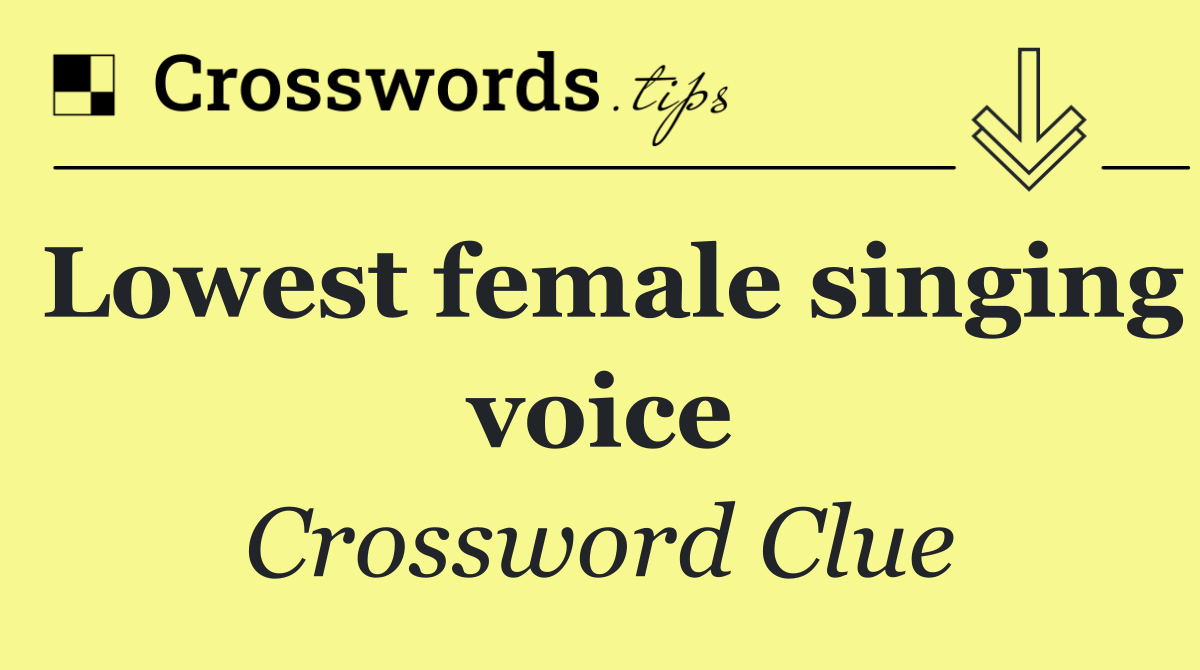 Lowest female singing voice