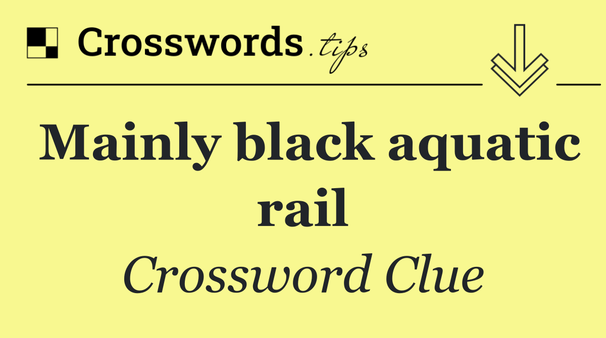 Mainly black aquatic rail