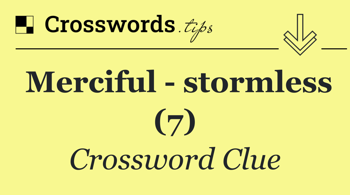 Merciful   stormless (7)