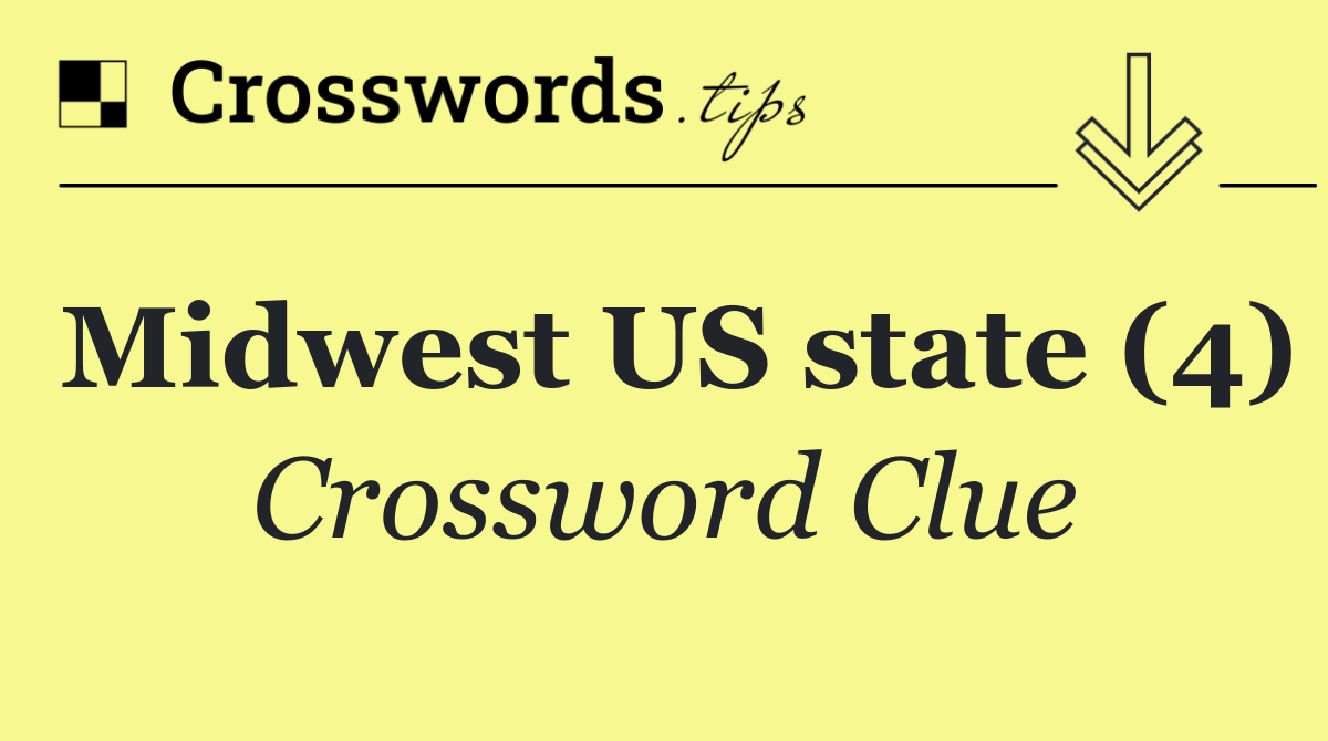 Midwest US state (4)