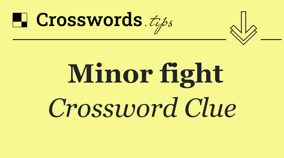 Minor fight