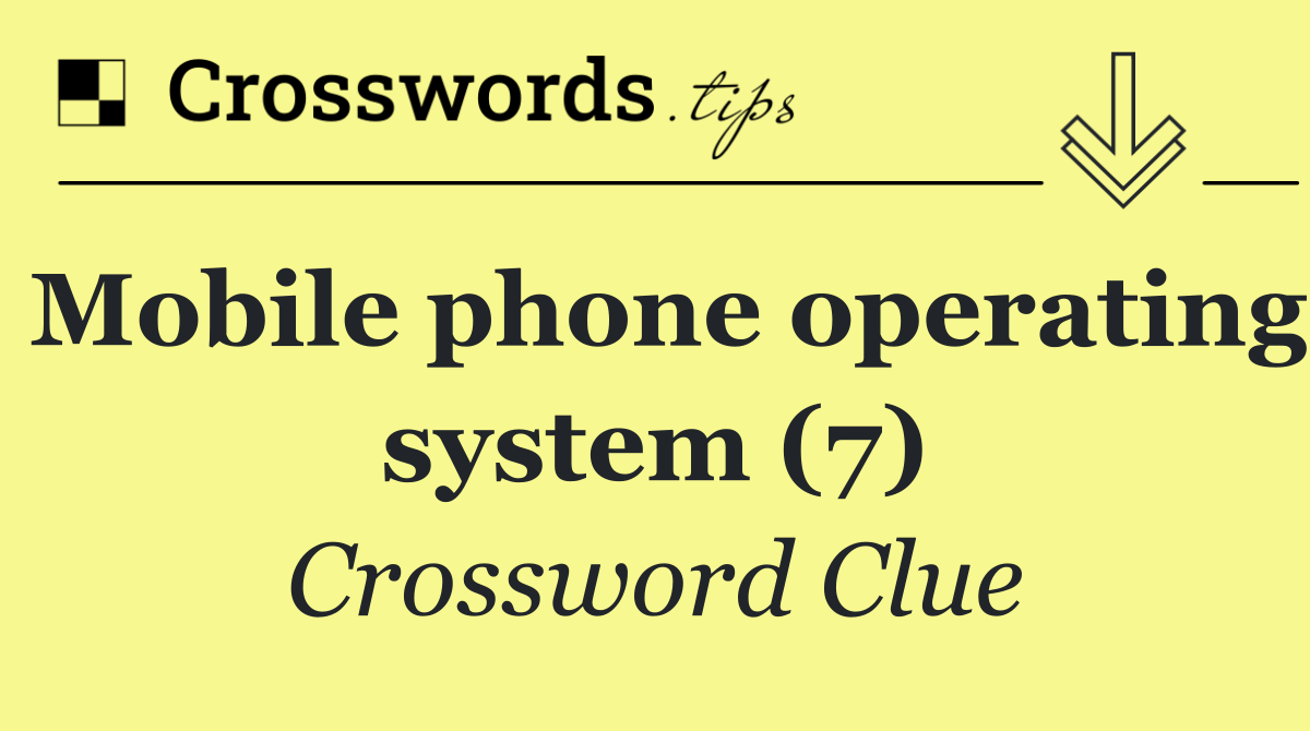 Mobile phone operating system (7)