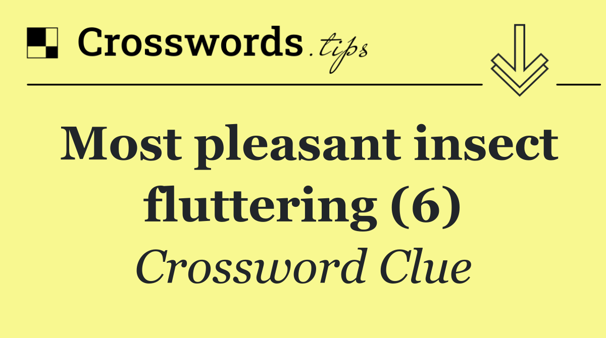 Most pleasant insect fluttering (6)