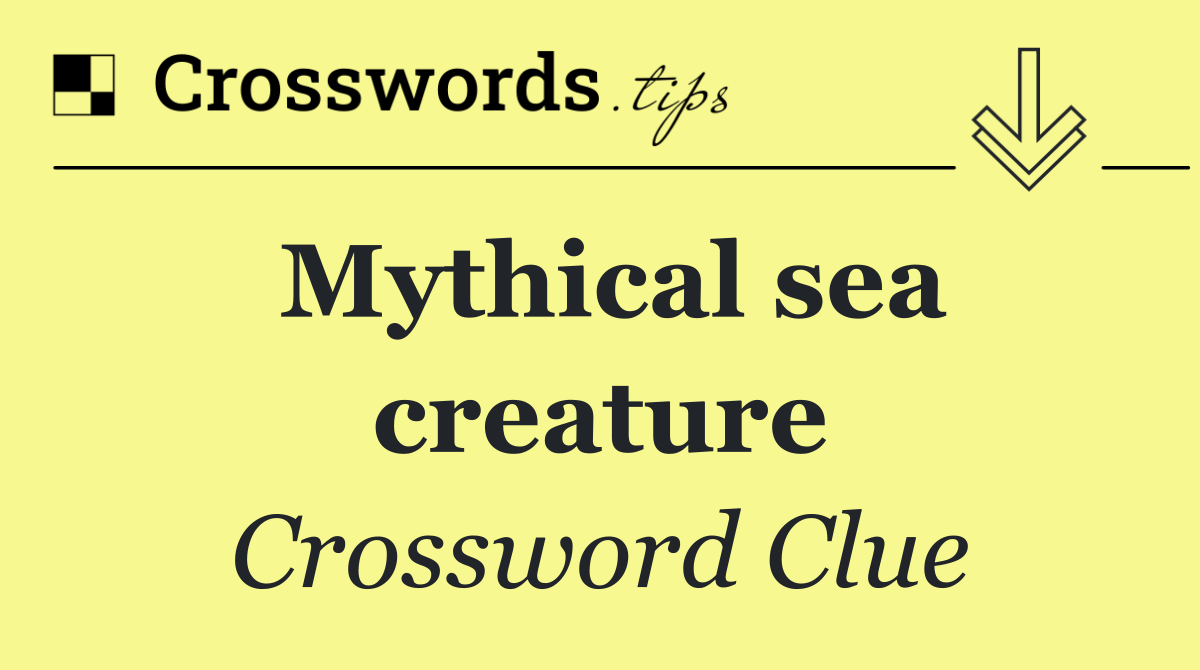 Mythical sea creature