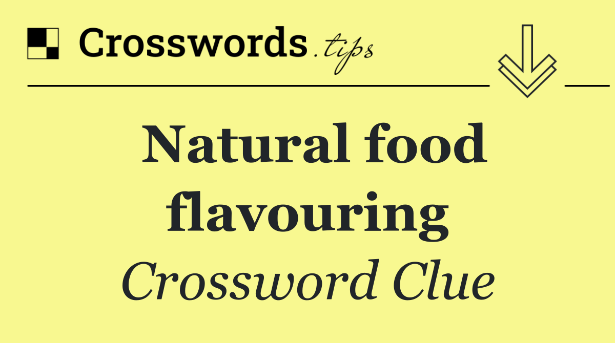 Natural food flavouring