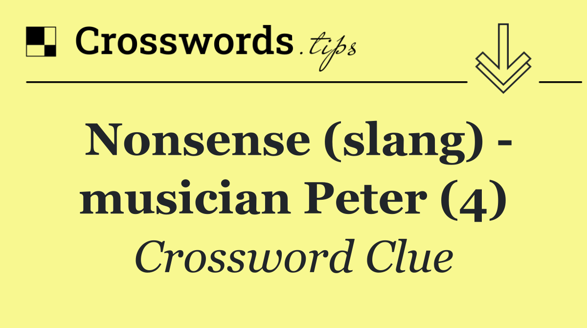 Nonsense (slang)   musician Peter (4)