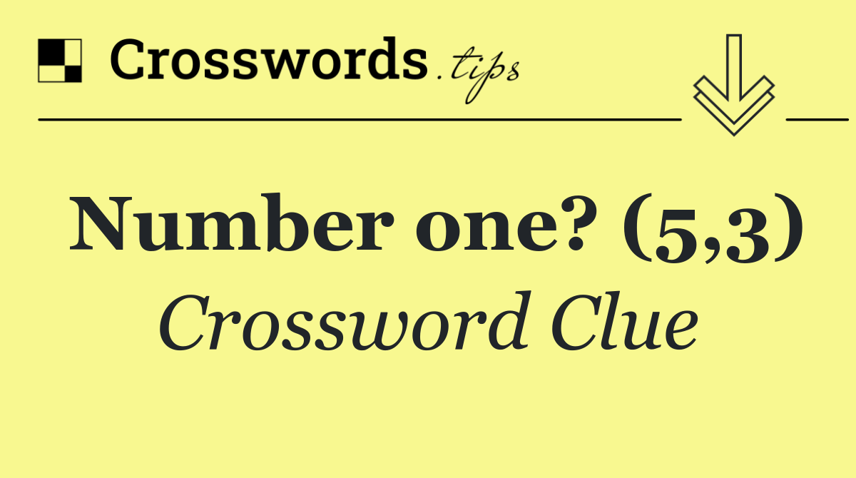 Number one? (5,3)