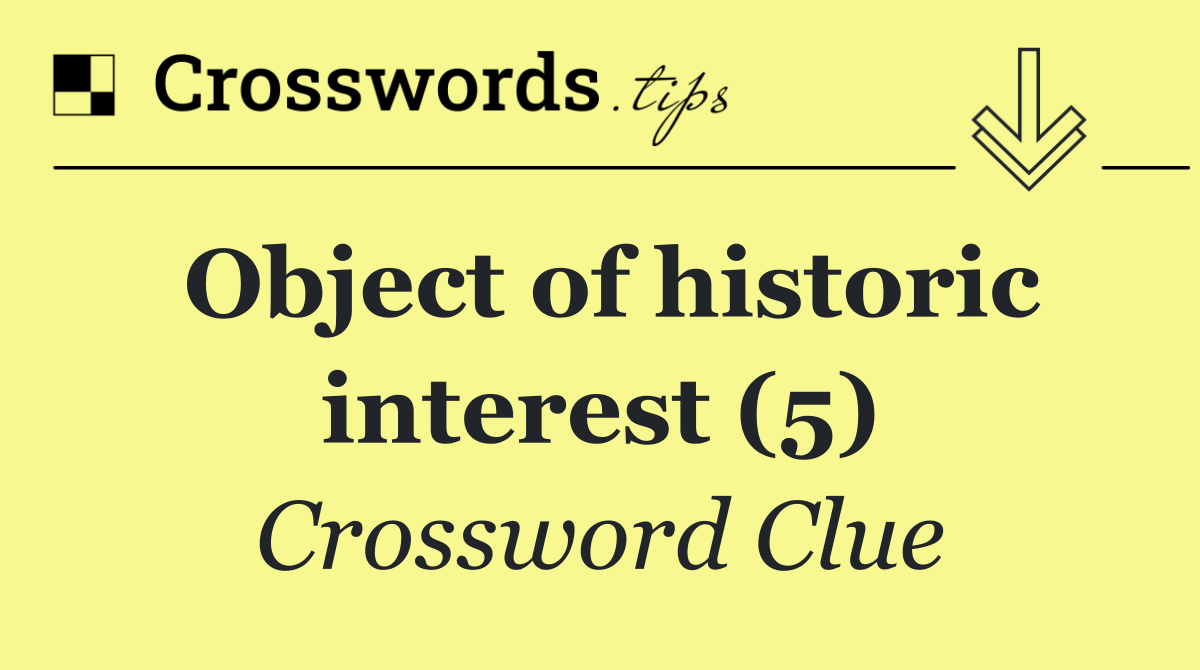 Object of historic interest (5)