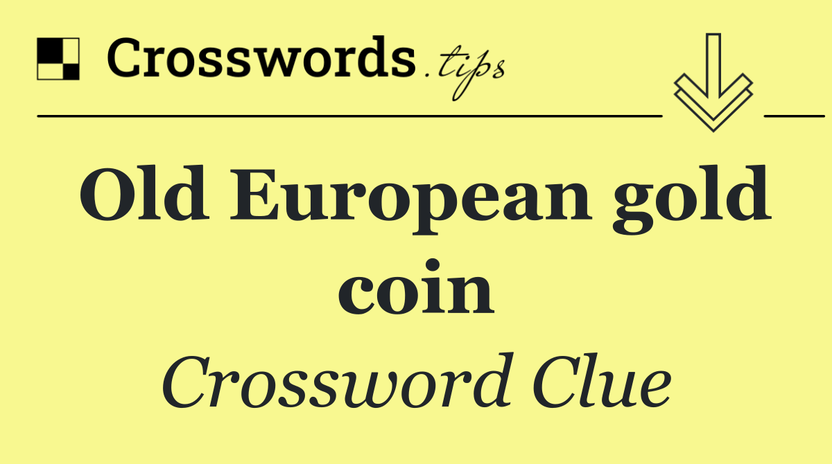 Old European gold coin