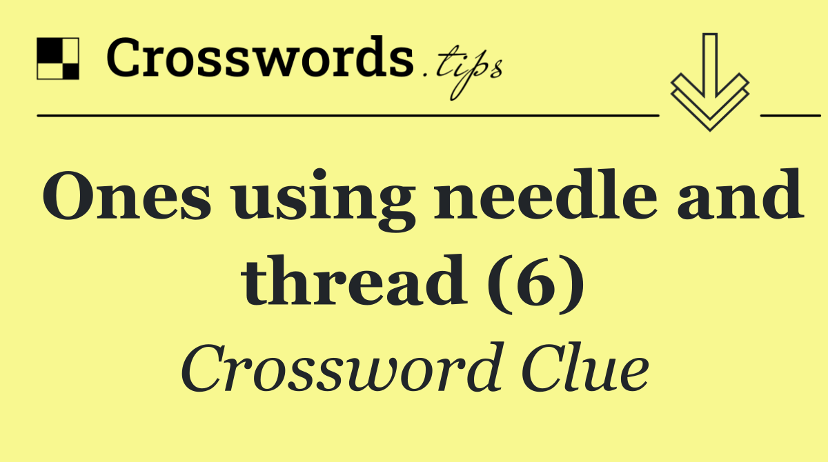 Ones using needle and thread (6)