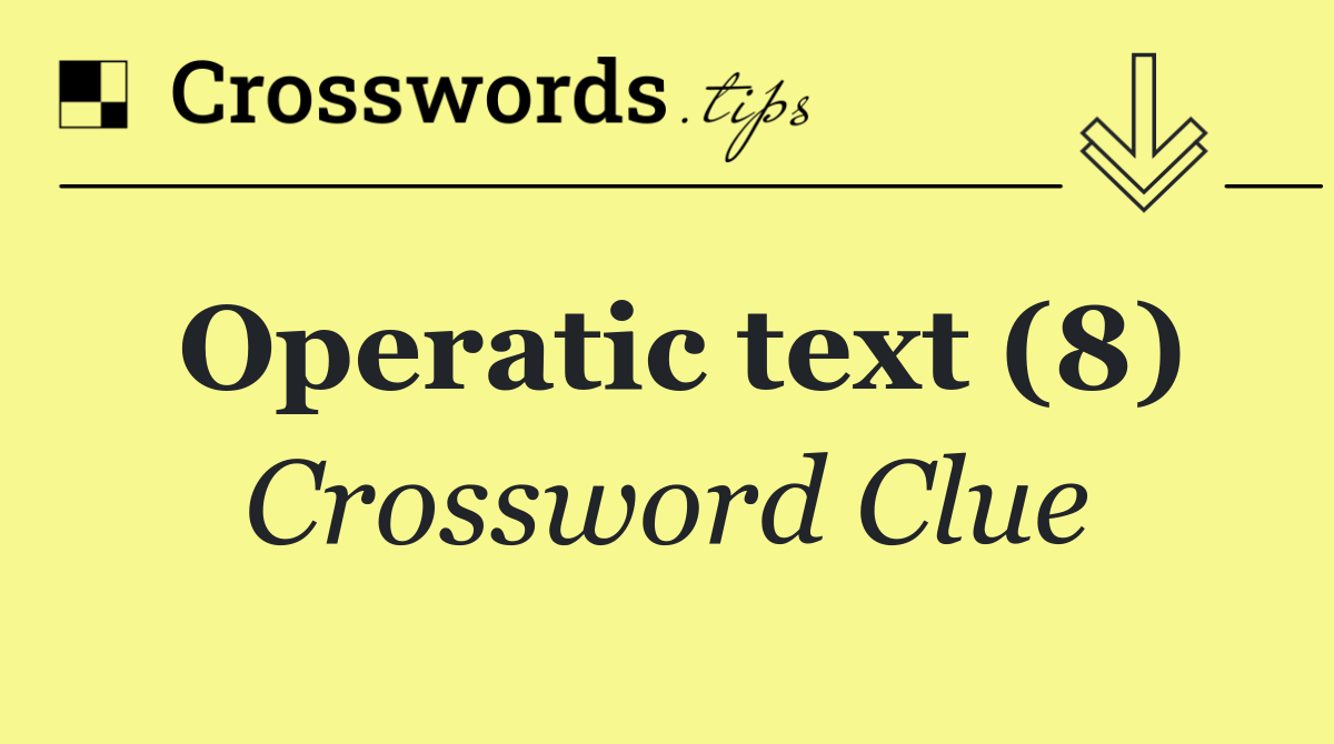 Operatic text (8)