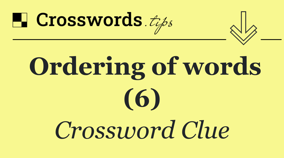 Ordering of words (6)