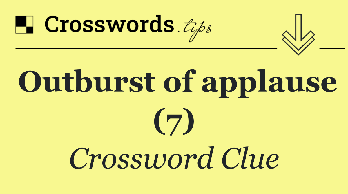 Outburst of applause (7)