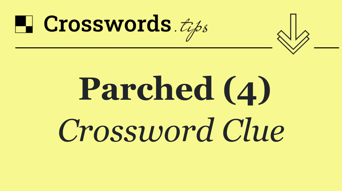 Parched (4)