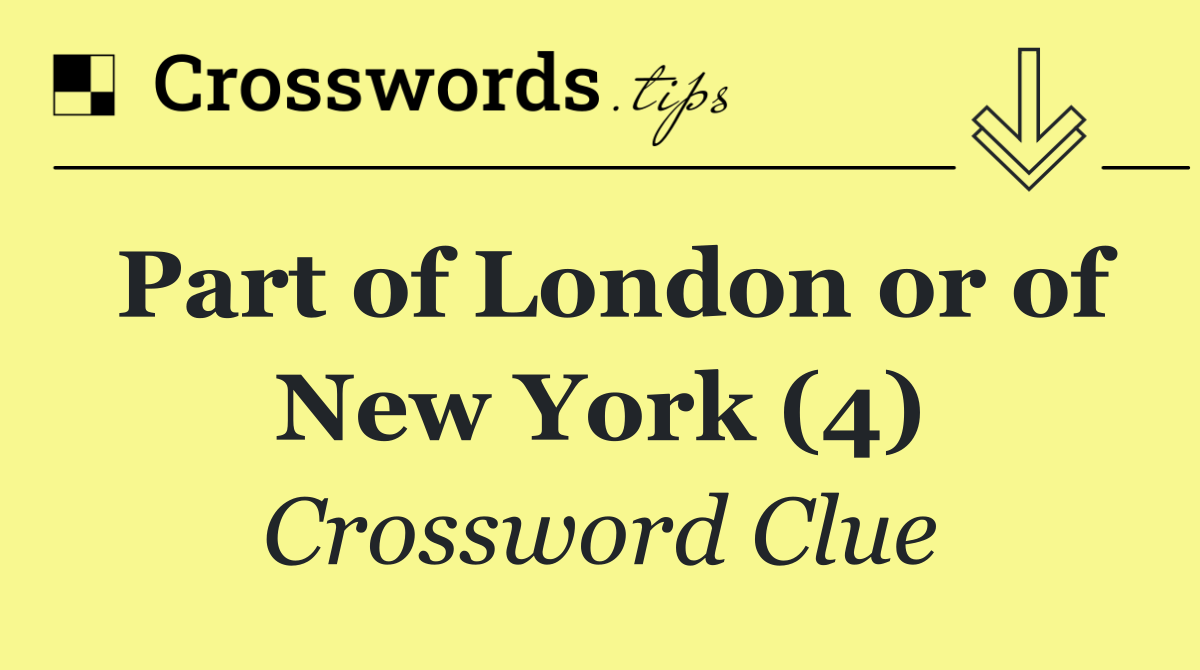 Part of London or of New York (4)