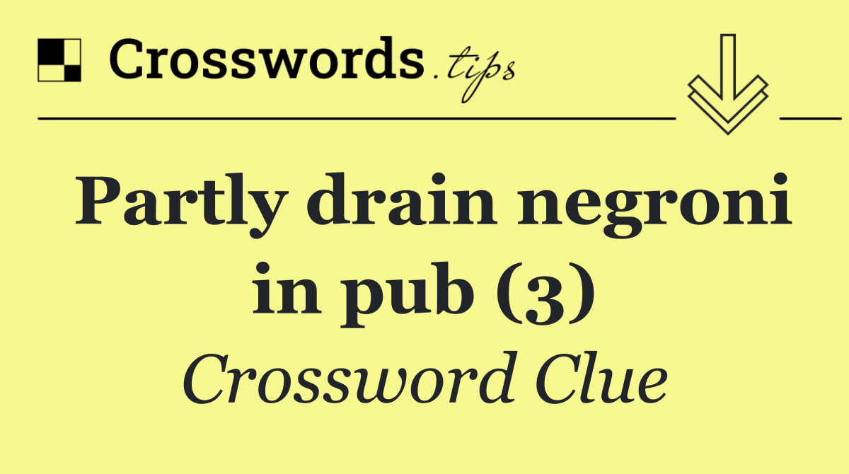 Partly drain negroni in pub (3)